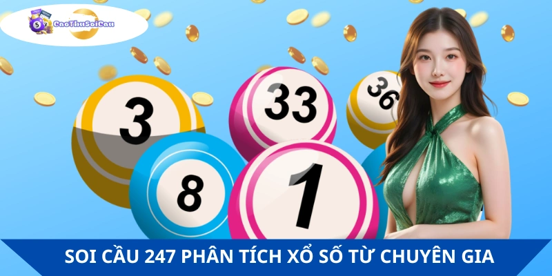 Phân tích xổ số từ các chuyên gia đầu ngành